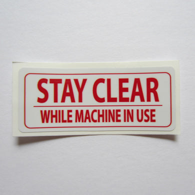 Stay Clear Decal 3