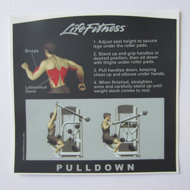 Life Fitness Signature Pull Down Instruction Decal