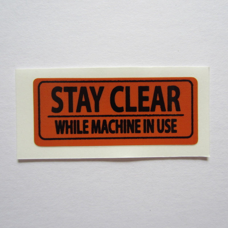 Load image into Gallery viewer, &quot;Stay Clear&quot; Decal 3&quot; x 1-1/4&quot;
