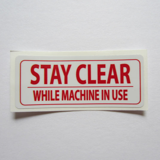 Stay Clear Decal 3" x 1-1/4" or 2 1/4" x 3/4"