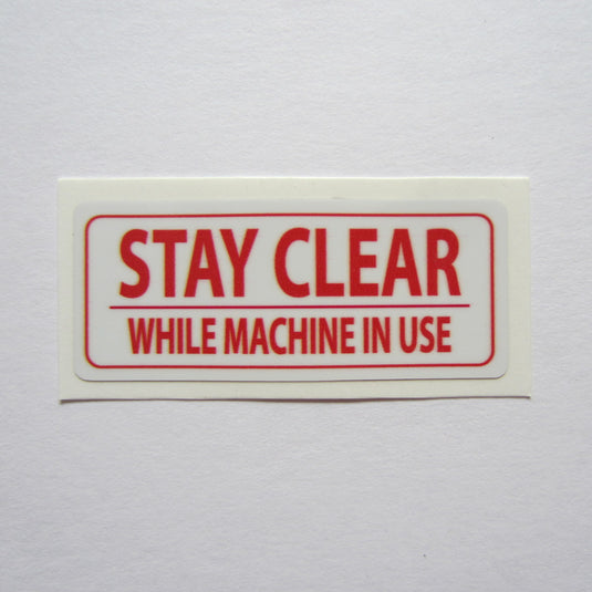 Stay Clear Decal 3" x 1-1/4" or 2 1/4" x 3/4"